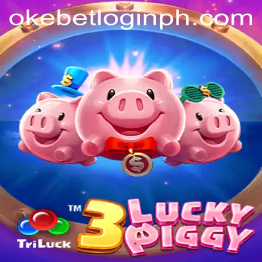 Exploring the Exciting World of 3LUCKYPIGGY and How to Navigate Okebet Login