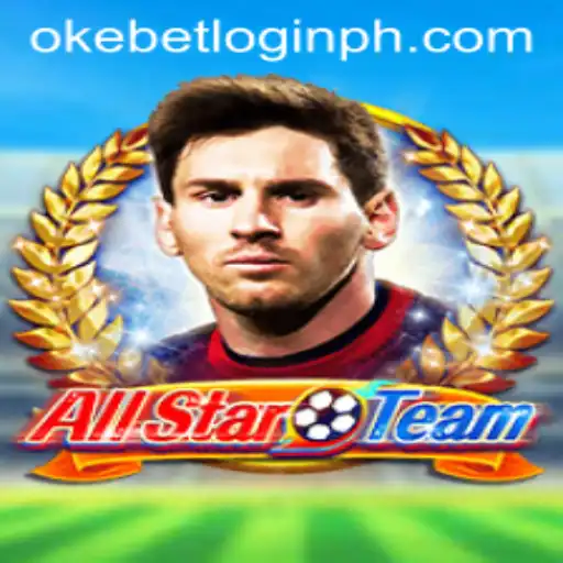AllStarTeam Game Overview and Okebet Login Guide